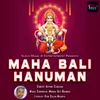 About Maha Bali Hanuman Song